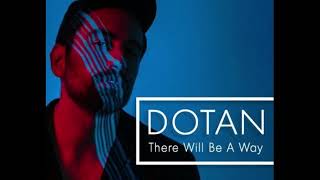There Will Be A Way - Dotan / Instrumental with Backvocals