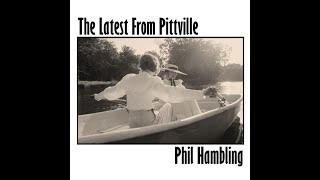 The Latest From Pittville by Phil Hambling