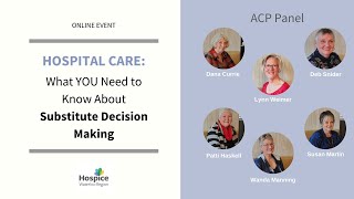 Hospitals: What YOU Need to Know About Substitute Decision Making