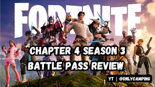 CHAPTER 4 SEASON 3 BATTLE PASS REVIEW - FORTNITE MOBILE
