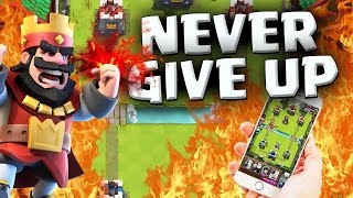 (Clash Royale) Never Give Up #4 لا تستسلم أبداً