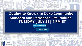 STS 2025: Getting to Know the Duke Community Standard & Residence Life Policies