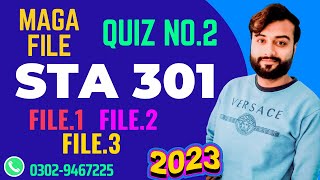 Maga File STA301 Statistics and Probability Quiz 02 |File.1|File.2|File.3| Spring 2023 Live Attempt