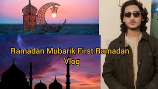 Ramadan Mubarik First Ramadan Routine 😍❤ Beautifull Month #MalikAfzalAkram #vlog #1millionviews #1b