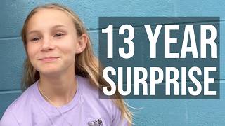 BIG SURPRISE FOR OUR DAUGHTERS 13TH BIRTHDAY! SHE IS A TEENAGER??
