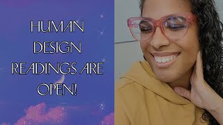 Human Design & Gene Keys Readings Open! | New Options Available!