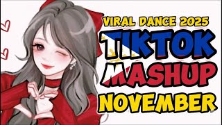 TIKTOK MASHUP 2025 NOVEMBER 8th | Philippines