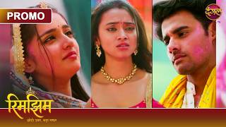 Kaun Lagayega Sameer Ko Sabse Pehle Rang? | Rimjhim - Choti Umar, Bada Safar | Dangal TV