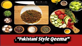 Qeema Karay Recipe | Mutton Qeema Karay | Pakistani Style Qeema@cooking210