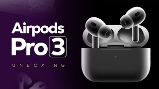 AirPods Pro 3 Unboxing & First Impressions! Apple’s Most UNDERRATED Upgrade 🔥