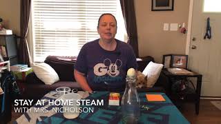 Stay at Home STEAM Episode 10: Egg in a Bottle