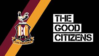 The Good Citizens - Take Me Home - (Official 2021 Version) BCAFC