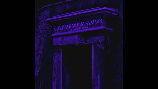 Columbarium Station - Invitation (feat.  Alex Verdilak)