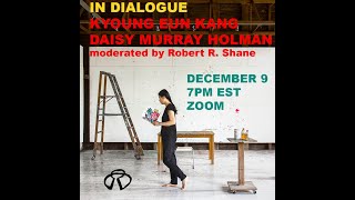 CW LIVE // Kyoung eun Kang & Daisy Murray Holman with Robert R. Shane