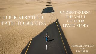 Understanding the value of your brand story with Ben Baker