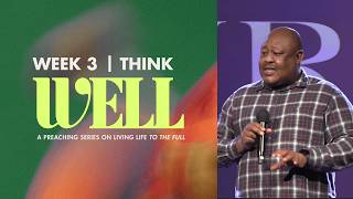 Think WELL | Patrick Dlamini | One Life Church Live