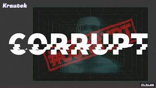 Krautek - Corrupt