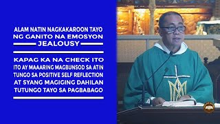 Timeless Wisdom | Homily | A Lesson on Jealousy | Thu 2nd Wk in Ord TIme | Fr Jaime Alamillo OP