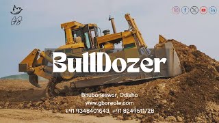 BULLLDOZER COMPONENTS TYPES APPLICATION ‪@gboreole‬ BEST CONSTRUCTION MAKEOVER IN ODISHA
