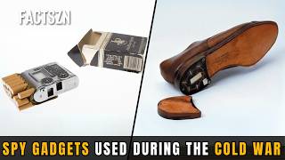The Most Dangerous Spy Gadgets Ever Created | Cold War