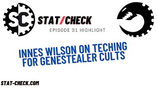 Episode 31 Highlight - How to Tech for Genestealer Cults