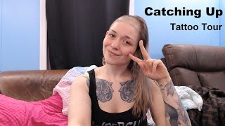 Let's Catch Up and Go On A Tattoo Tour