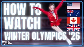 How to Watch Winter Olympics 2026 From Anywhere!