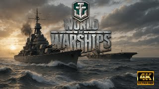 WOLRD OF WARSHIPS / LA GALISSONNIERE #2 / 4K