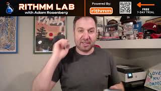 Rithmm Lab with Adam Rosenberg