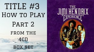 How to Play Jimi Hendrix's Title #3 - Part 2