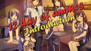 12 days of anime: Introduction Video