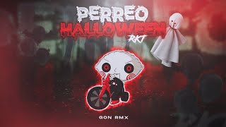 PERREO HALLOWEEN RKT - GON RMX