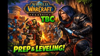 TBC PREPATCH TODAY HYPE | TBC WAITING ROOM | DREAMSCYTHE ALLIANCE