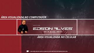 LIVE MEIO DIA ORAÇÃO PR EDSON ALVES