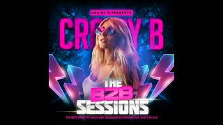 CRAIGY B B2B SESSIONS PART 7 - FT DAVE AYRE, DJ QUIGGY, FITZER & DJ SPARKY!