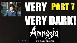 Amnesia: The Dark Descent playthrough - I cant see a thing, ITS SO DARK!  - Part 7