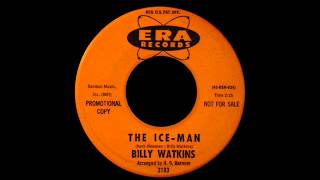 Billy Watkins - The Ice-Man