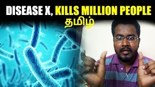 Disease X | Problem for Millions of Humans | Explained | தமிழ்