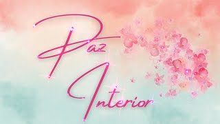 SONG TO INNER PEACE (PEACE IS WITHIN US) 🕊 INNER GARDEN (FIND PEACE IN YOU!)