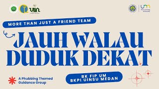 [3rd Place] Lomba Video Bimbingan Kelompok _MTJAF Team_UM_Phubbing: Jauh Walau Duduk Dekat