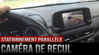 Stationnement en parallèle (créneau) avec caméra de recul – à droite