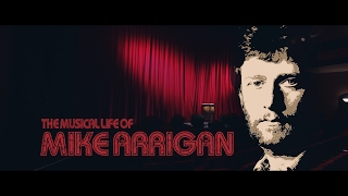 The Musical Life of Mike Arrigan   Town Hall Galway