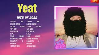 Yeat Top Trending Tracks 2025 ~ Hottest Hits ~ Best Playlist