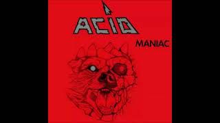 Acid - Maníac - 1983