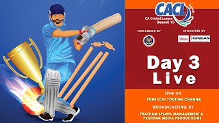 CA CRICKET LEAGUE 2023 | SEASON 10 | DAY 3 EVENING