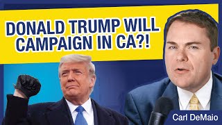 Donald Trump Will Campaign in California!