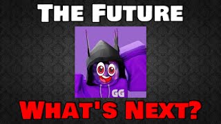 The Future of GalexyGamer596