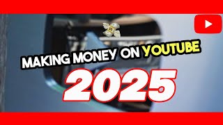 Making Money on YouTube in 2025: What's the BEST Strategy