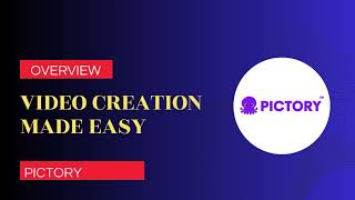 Pictory - Video Marketing made easy