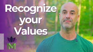 Use your Values to Live with Less Suffering and More Joy | Mindful Movement